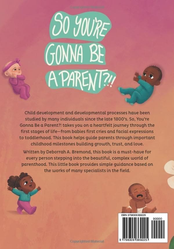 So You're Gonna Be A Parent back